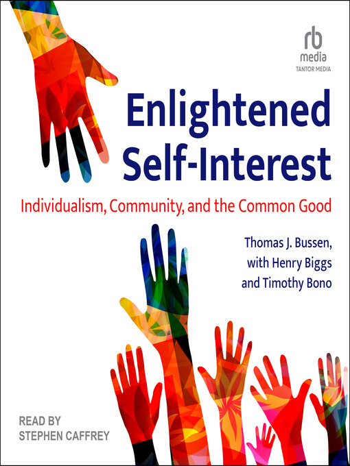 Title details for Enlightened Self-Interest by Thomas J. Bussen - Available